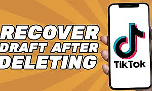 How To Recover Deleted Drafts In TikTok? - Online Help Guide